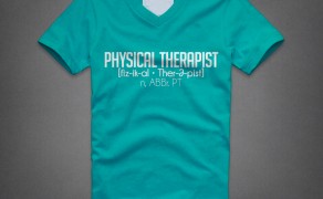 Physical Therapy Custom T-Shirt